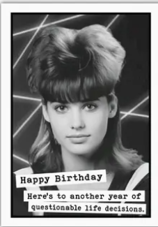 All Occasion Greeting Card / Funny Birthday - Sold Individually