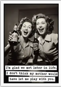 All Occasion Greeting Card / Funny Birthday - Sold Individually